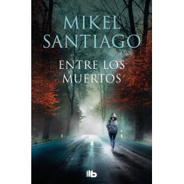 ENTRE LOS MUERTOS