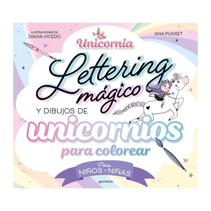 LETTERING MAGICO Y DIBUJOS DE UNICORNIOS PARA COLOREAR? Para niños y niñas