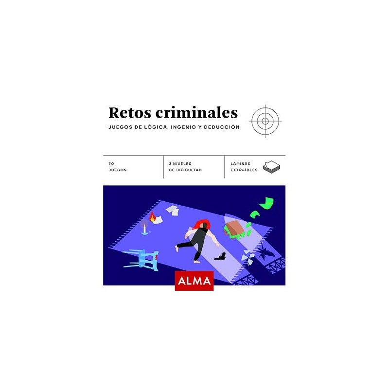 RETOS CRIMINALES JUEGOS DE LOGICA INGENIO Y DEDUCCION